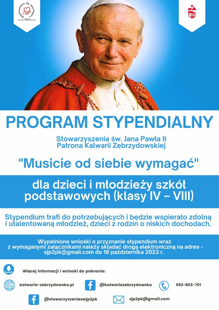 Plakat - stypendium. W tle Jan Paweł II